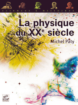 cover image of La physique du XXe siècle